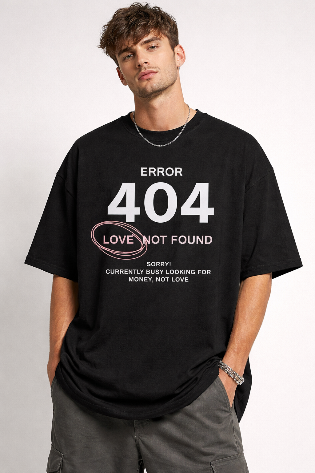 Error 404: Love Not Found Oversized T-Shirt
